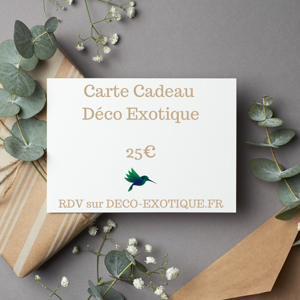 Carte Cadeau Déco-Exotique- Déco Exotique